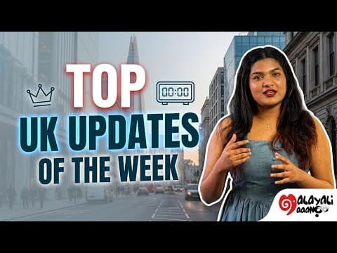UK Updates upto 17 May 2026