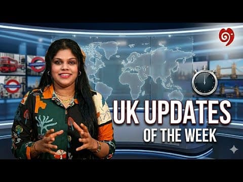 UK Updates upto 7 june 2026