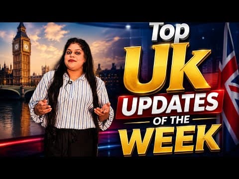 Uk Updates upto 5 July 2026