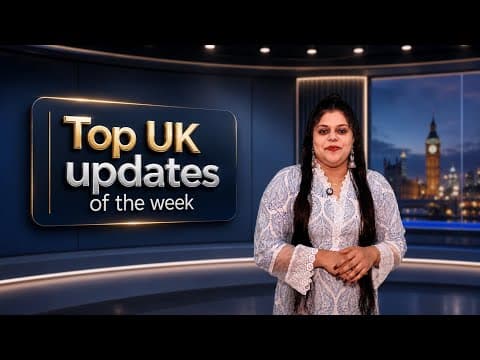 UK Updates upto 19 July 2026