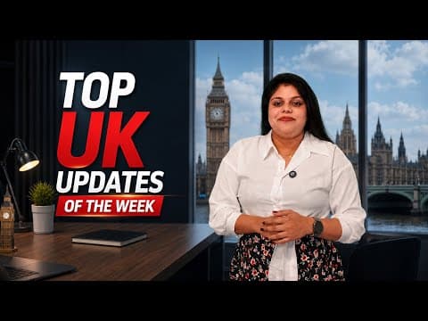 UK Updates upto 28 June 2026